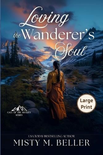 Cover image for Loving the Wanderer's Soul