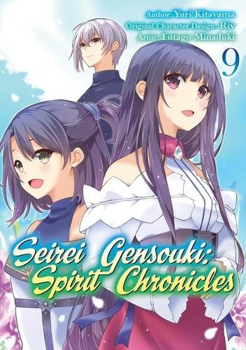 Cover image for Seirei Gensouki: Spirit Chronicles (Manga): Volume 9