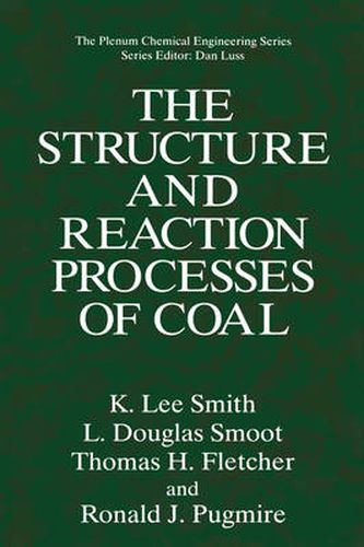 The Structure and Reaction Processes of Coal