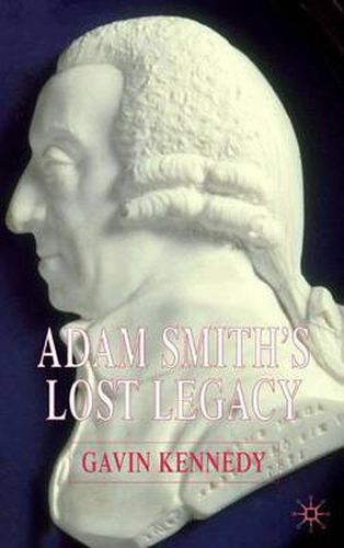 Cover image for Adam Smith's Lost Legacy