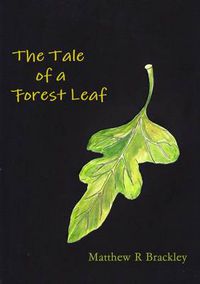 Cover image for The Tale of a Forest Leaf