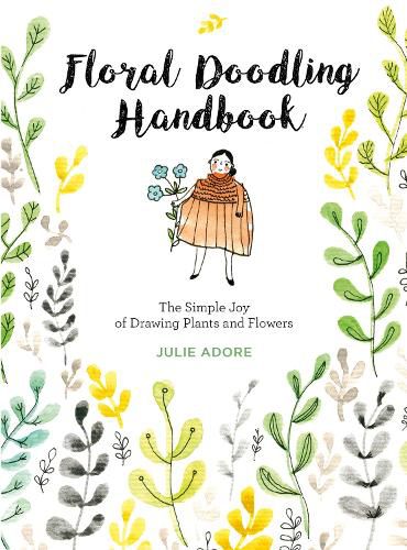 Cover image for Floral Doodling Handbook: The Simple Joy of Drawing Plants and Flowers