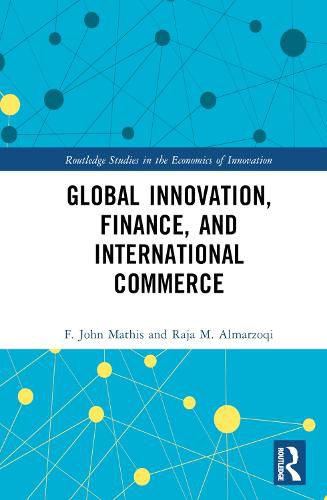 Global Innovation, Finance, and International Commerce