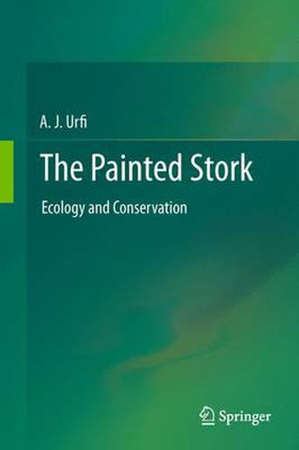 Cover image for The Painted Stork: Ecology and Conservation