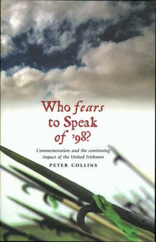 Who Fears to Speak of '98