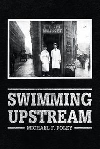 Cover image for Swimming Upstream