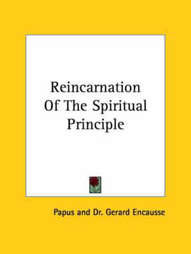 Cover image for Reincarnation of the Spiritual Principle