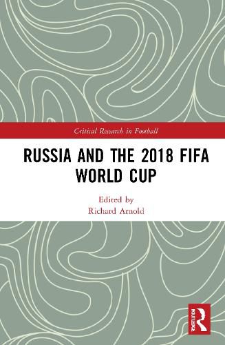 Russia and the 2018 FIFA World Cup