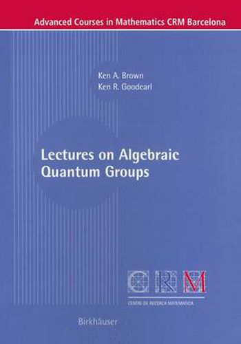 Cover image for Lectures on Algebraic Quantum Groups