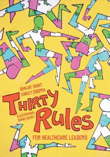 Cover image for Thirty Rules for Healthcare Leaders: Illustrated by Danny Suarez