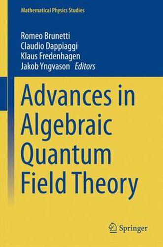 Cover image for Advances in Algebraic Quantum Field Theory