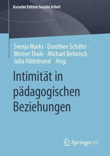 Cover image for Intimitaet in paedagogischen Beziehungen