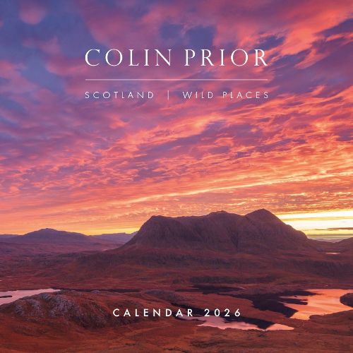 Cover image for Colin Prior Scotland -The Wild Places Calendar 2026
