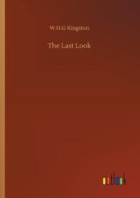 Cover image for The Last Look