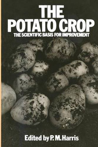 Cover image for The Potato Crop: The scientific basis for improvement