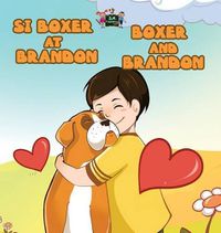 Cover image for Boxer and Brandon: Tagalog English Bilingual Edition