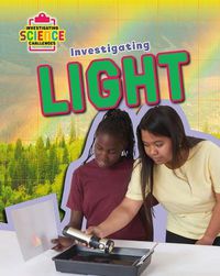 Cover image for Investigating Light