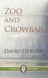 Cover image for Zoo & Crowbar