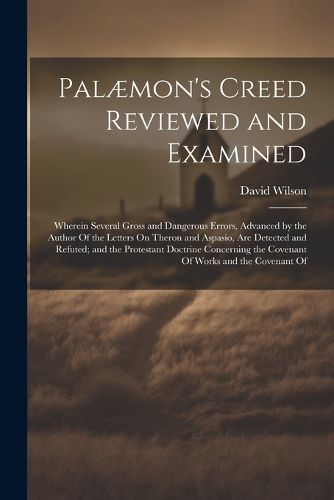 Cover image for Palaemon's Creed Reviewed and Examined