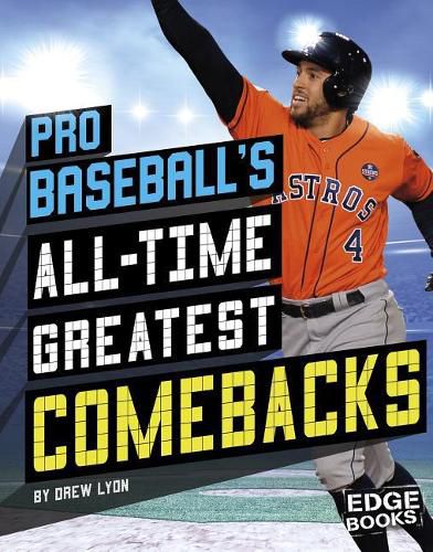 Cover image for Pro Baseball's All-Time Greatest Comebacks