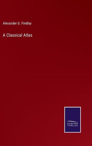 Cover image for A Classical Atlas