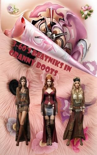 Cover image for 3-60's Beatniks in Granny Boots