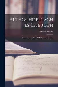 Cover image for Althochdeutsches Lesebuch