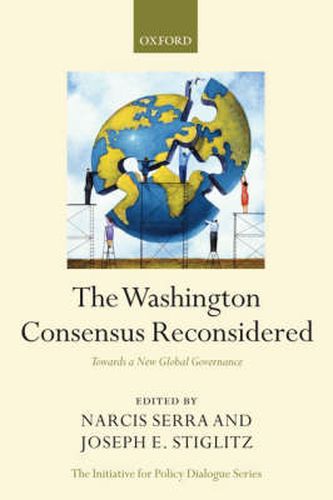 Cover image for The Washington Consensus Reconsidered: Towards a New Global Governance