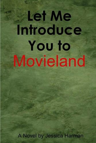 Cover image for Let Me Introduce You to Movieland