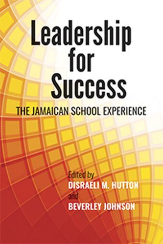 Cover image for Leadership for Success: The Jamaican School Experience