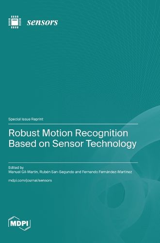 Cover image for Robust Motion Recognition Based on Sensor Technology