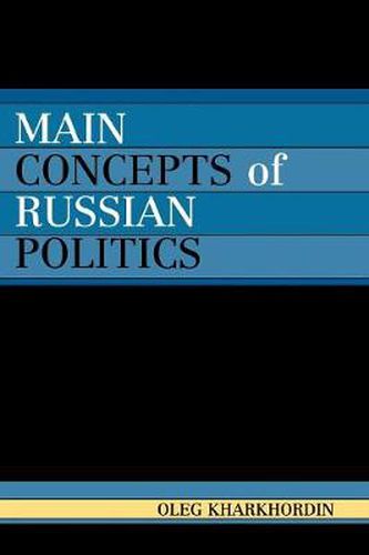 Cover image for Main Concepts of Russian Politics