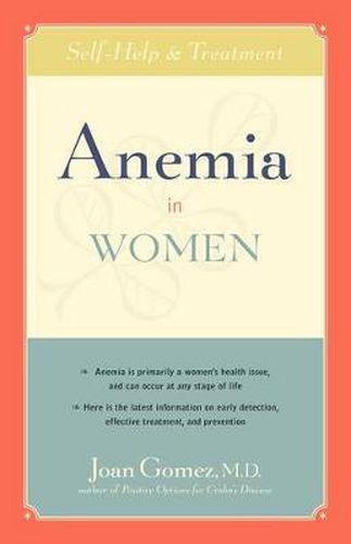 Cover image for Anemia in Women: Self-Help and Treatment
