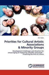 Cover image for Priorities for Cultural Artistic Associations & Minority Groups