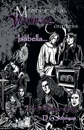 Cover image for Memoires Of A Vampire Countess: Isabella (Journal I)