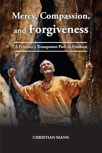 Cover image for Mercy, Compassion, and Forgiveness