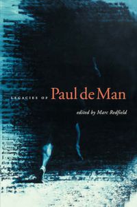 Cover image for Legacies of Paul de Man