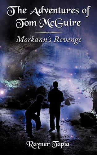 Cover image for The Adventures of Tom McGuire: Morkann's Revenge