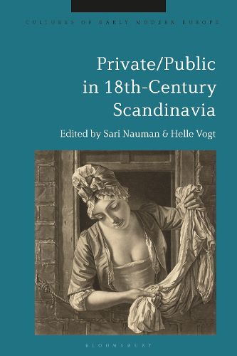 Cover image for Private/Public in 18th-Century Scandinavia