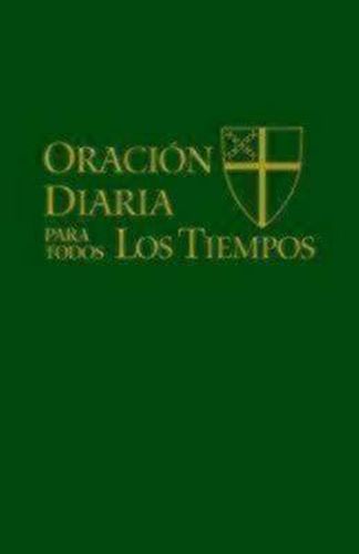 Cover image for Oracion Diaria para Todos los Tiempos [Edicion espanol]