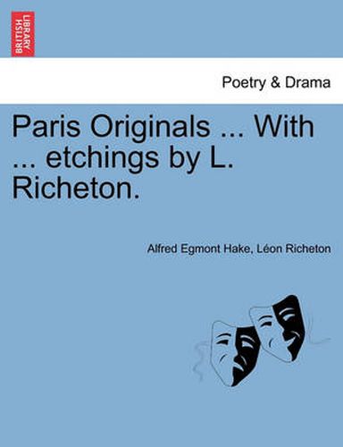 Cover image for Paris Originals ... with ... Etchings by L. Richeton.