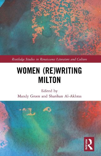 Cover image for Women (Re)Writing Milton