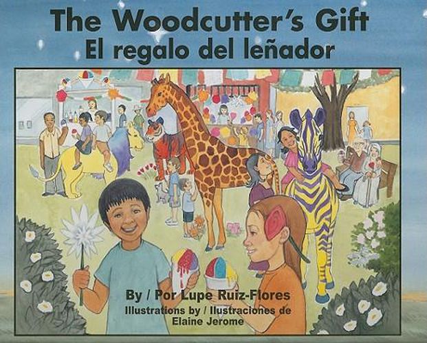 Cover image for The Woodcutter's Gift/El Regalo del Lenador