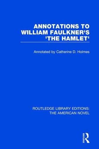Annotations to William Faulkner's 'The Hamlet