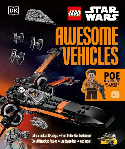 Cover image for LEGO Star Wars Awesome Vehicles: With Poe Dameron Minifigure and Accessory