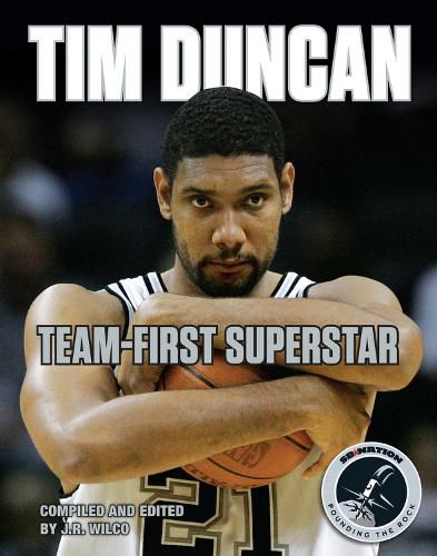 Cover image for Tim Duncan: Team-First Superstar