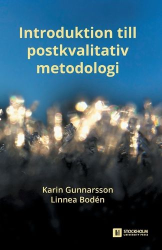 Cover image for Introduktion till postkvalitativ metodologi