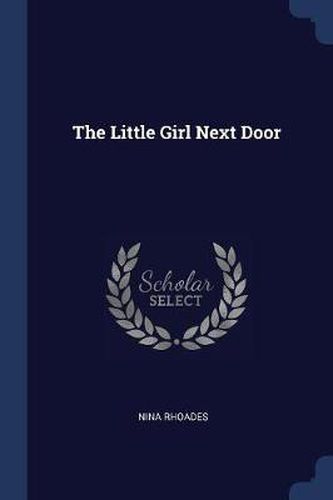 The Little Girl Next Door