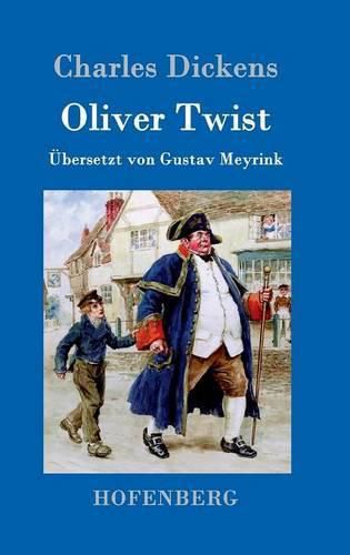 Cover image for Oliver Twist oder Der Weg eines Fursorgezoeglings