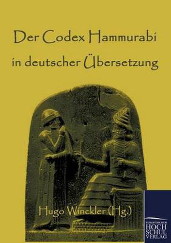 Cover image for Der Codex Hammurabi in deutscher UEbersetzung